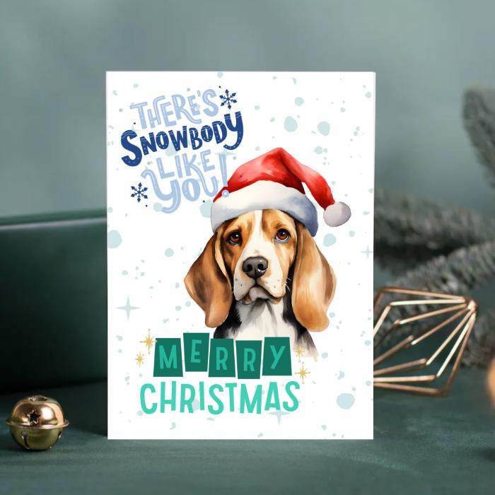 Beagle Printable Christmas Card There's Snowbody Like You