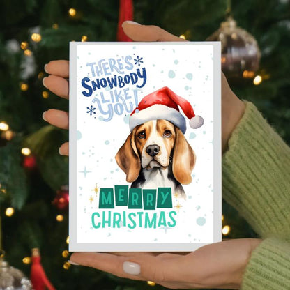 Beagle Printable Christmas Card There's Snowbody Like You