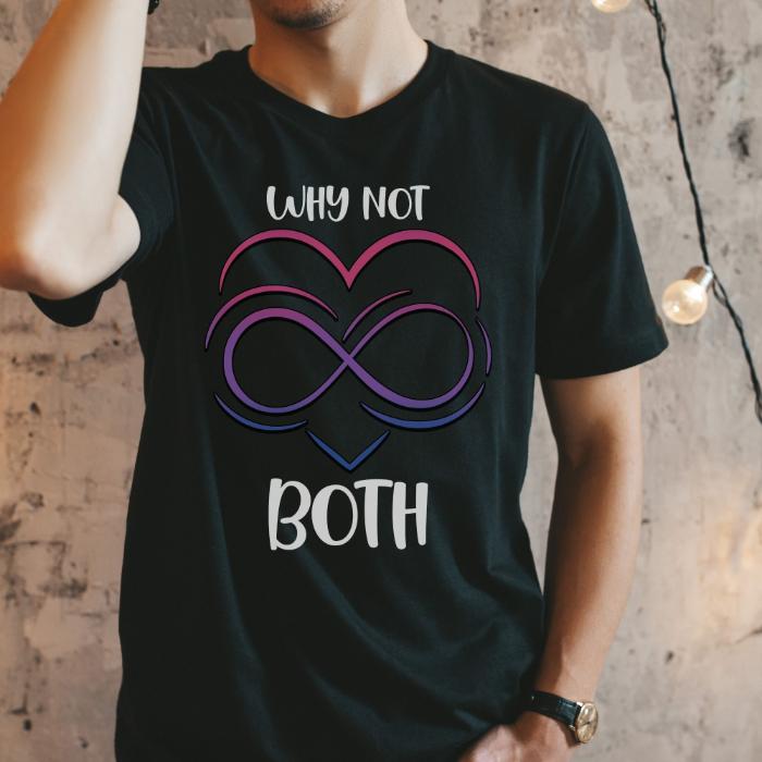 Bisexual Why Not Both Shirt