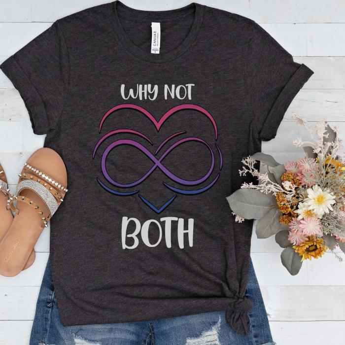 Bisexual Why Not Both Shirt