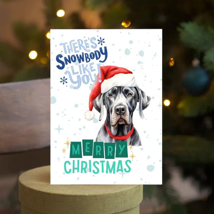 Great Dane Printable Christmas Card There's Snowbody Like You