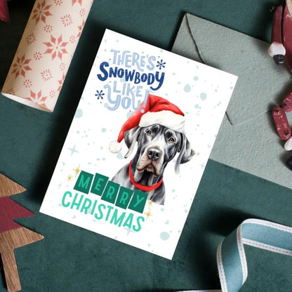 Great Dane Printable Christmas Card There's Snowbody Like You