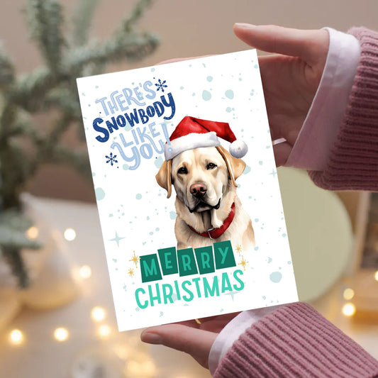 Labrador Printable Christmas Card There's Snowbody Like You