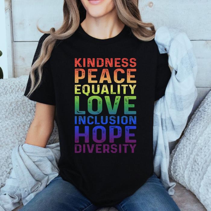 Diversity Shirt - Kindness Peace Equality Love Inclusion Hope Diversity