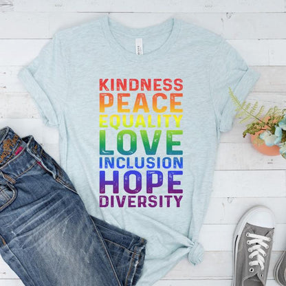 Diversity Shirt - Kindness Peace Equality Love Inclusion Hope Diversity