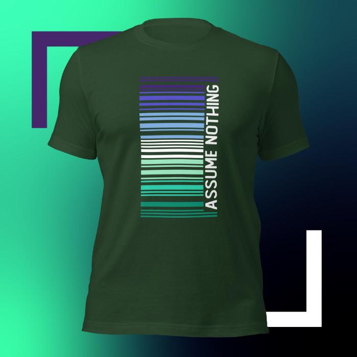 MLM Pride Shirt Barcode Assume Nothing