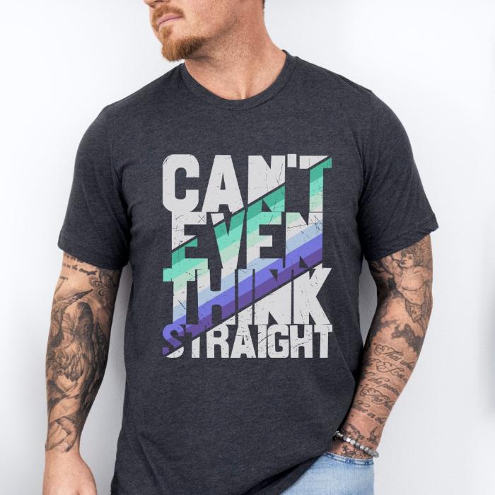 MLM Shirt Can't Even Think Straight