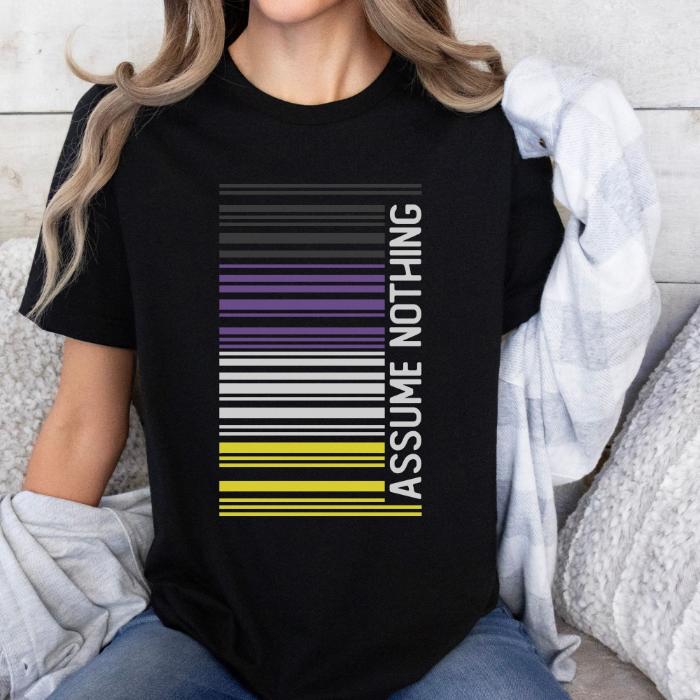 Non-Binary Shirt Barcode Assume Nothing