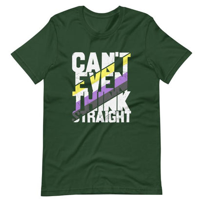 Nonbinary Shirt Can't Even Think Straight