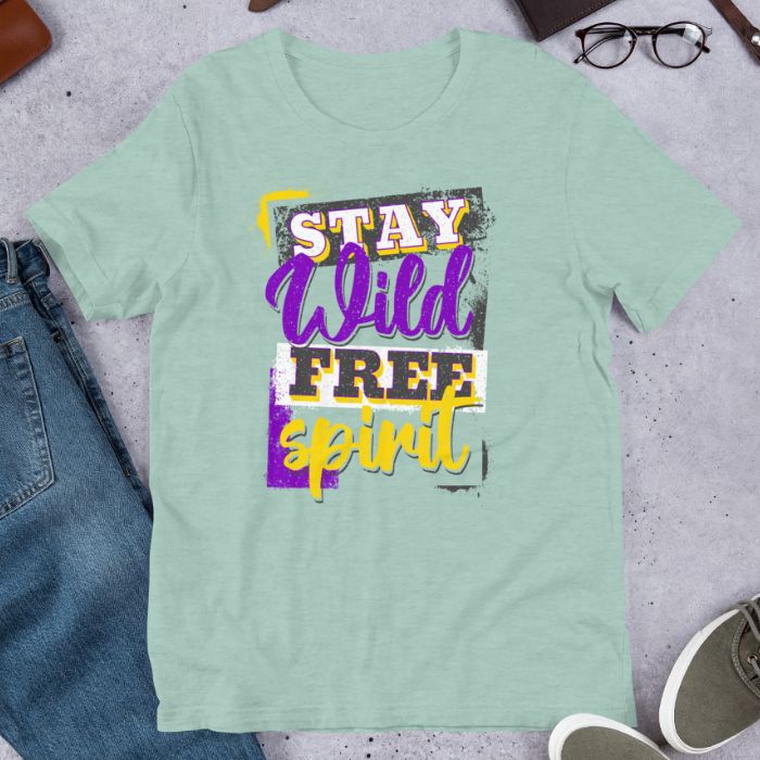 Nonbinary Shirt Stay Wild Free Spirit