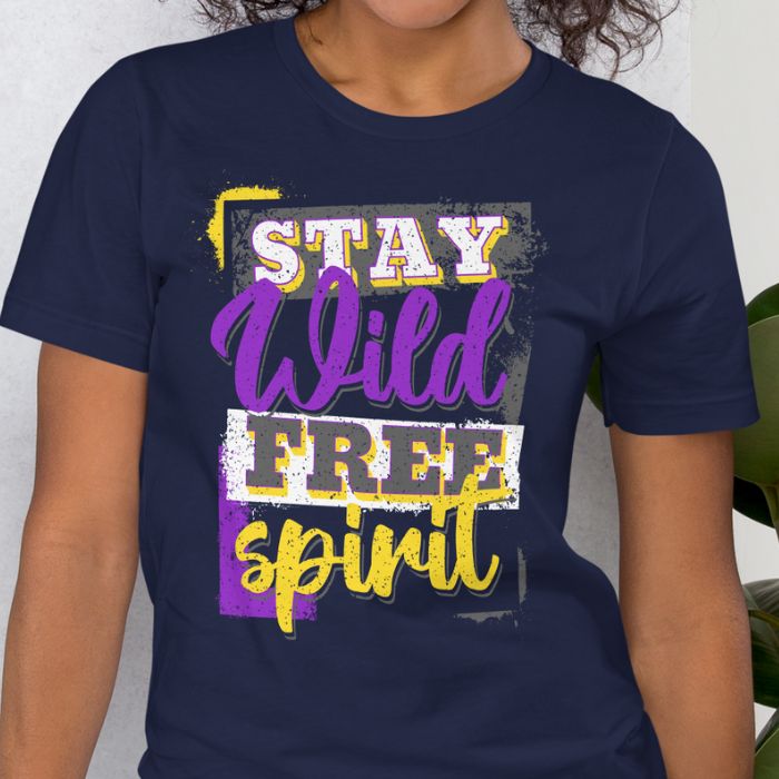 Nonbinary Shirt Stay Wild Free Spirit