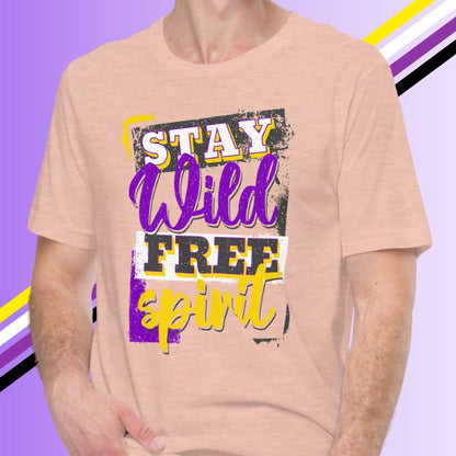 Nonbinary Shirt Stay Wild Free Spirit