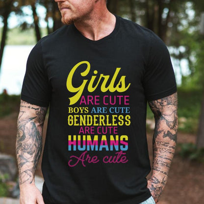 Pansexual Shirt Humans Are Cute