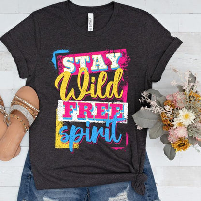 Pansexual Shirt Stay Wild Free Spirit