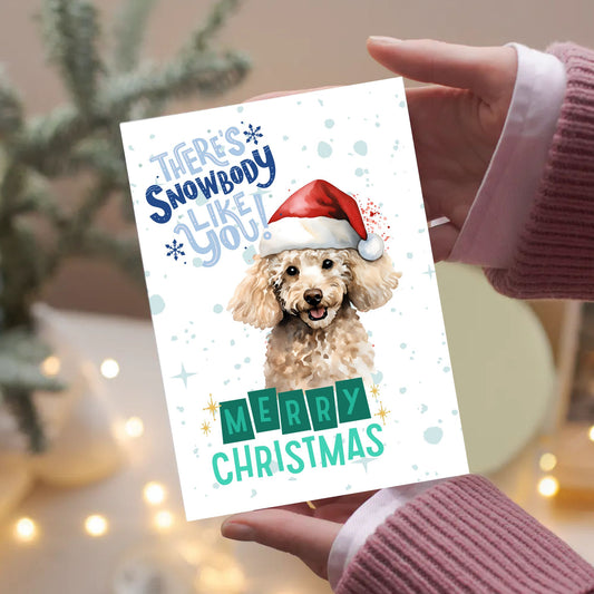 Poodle Printable Christmas Card There's Snowbody Like You