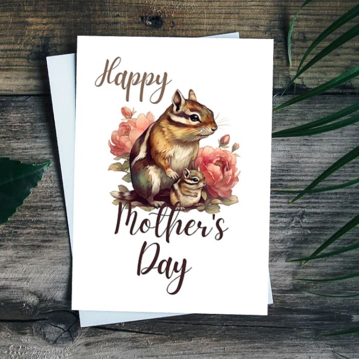 Printable Mother's Day Card Chipmunk