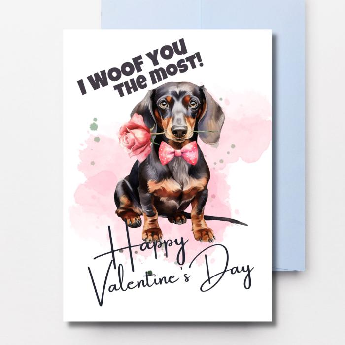 Printable Dachshund Valentine's Card I Woof You The Most