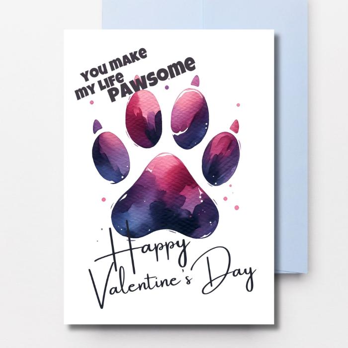 Printable Dog Paw Valentine's Card You Make My Life Pawsome