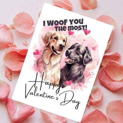 Printable Golden Retriever Love Valentine's Card I Woof You The Most