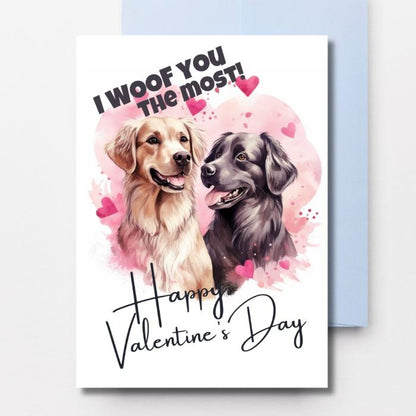 Printable Golden Retriever Love Valentine's Card I Woof You The Most