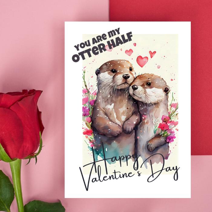 Otter Love Printable Valentine's Card You Are my Otter Half