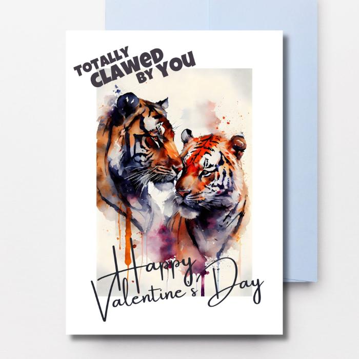 Printable Tiger Valentine's Card Totally Clawed By You