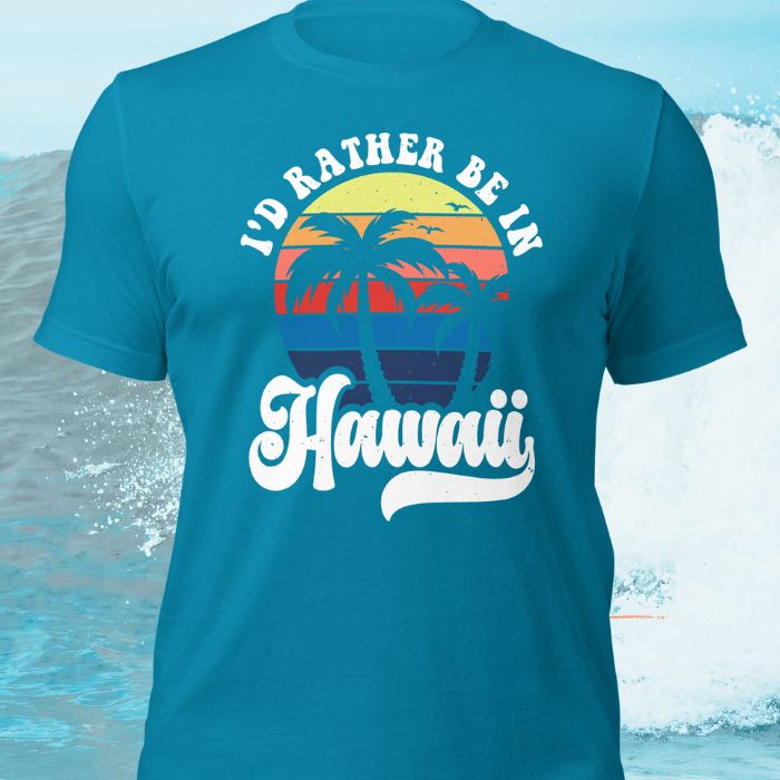 Surfing Shirt I'd Rather Be In Hawaii