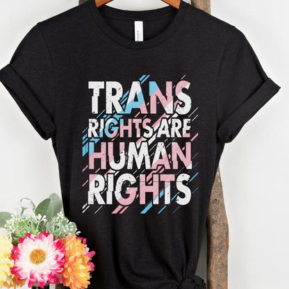 Trans Rights Are Human Rights T-Shirt