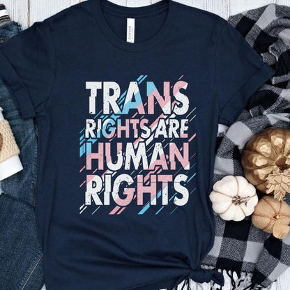 Trans Rights Are Human Rights T-Shirt