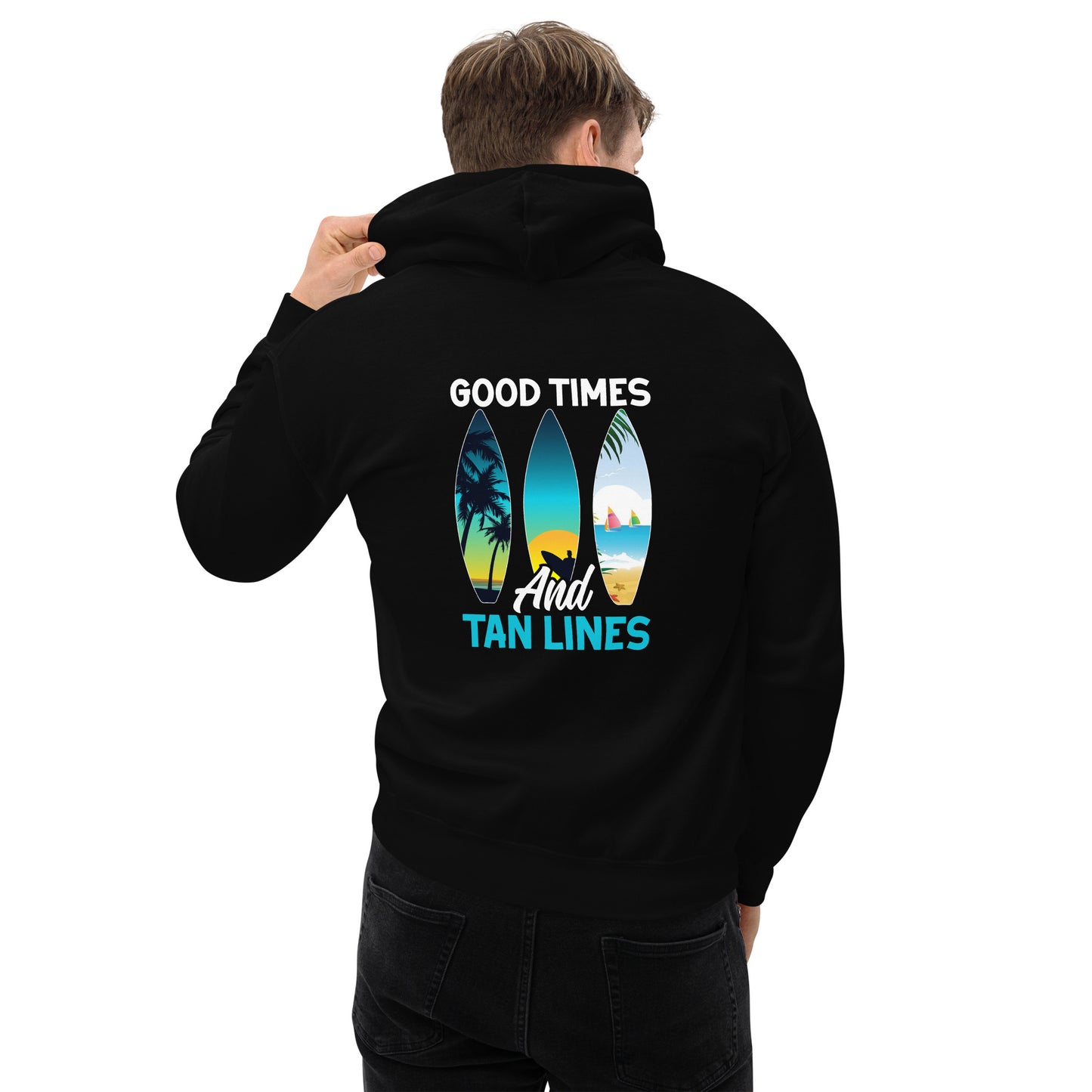 Surfing Hoodie Good Times And Tan Lines