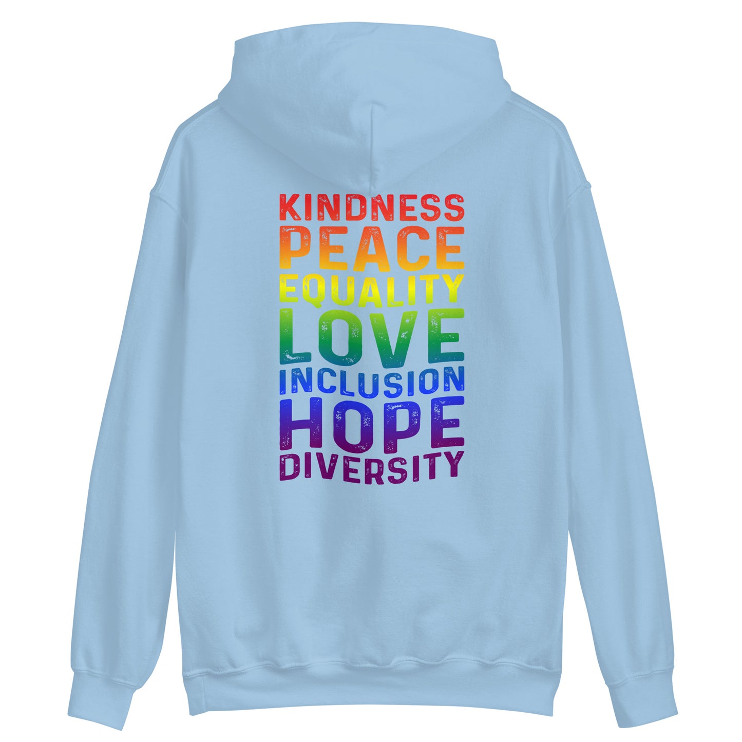 Kindness Peace Equality Hoodie