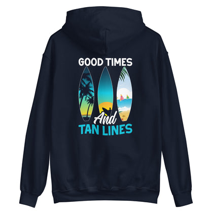 Surfing Hoodie Good Times And Tan Lines