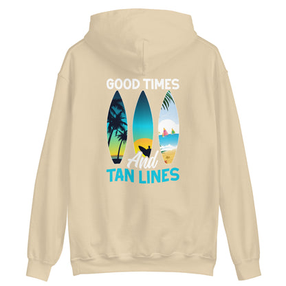 Surfing Hoodie Good Times And Tan Lines