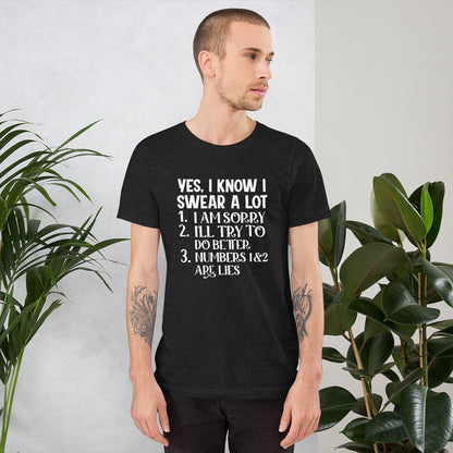 Yes, I Know I Swear A Lot Shirt