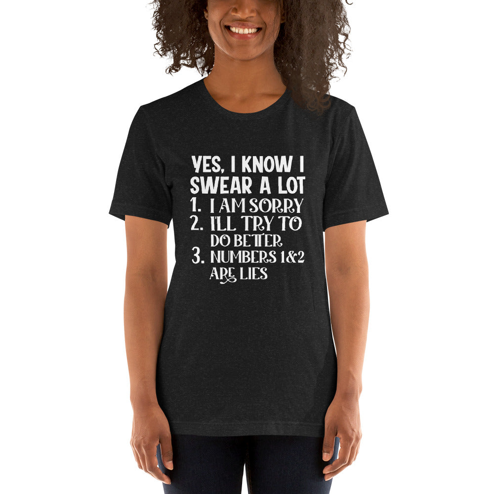 Yes, I Know I Swear A Lot Shirt