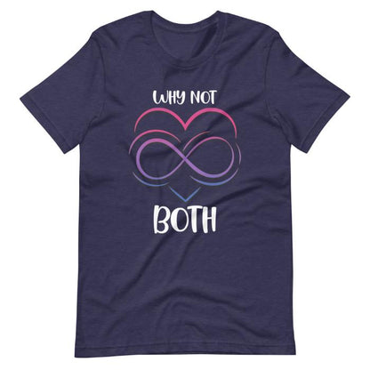 Bisexual Why Not Both Shirt