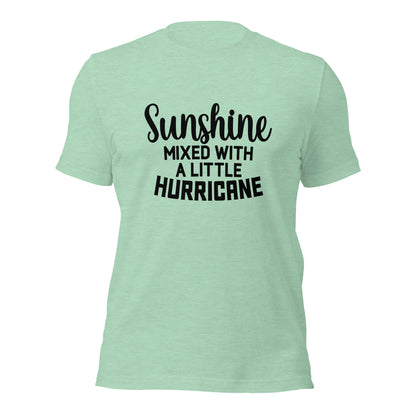 Sunshine mixed with a little hurricane Shirt