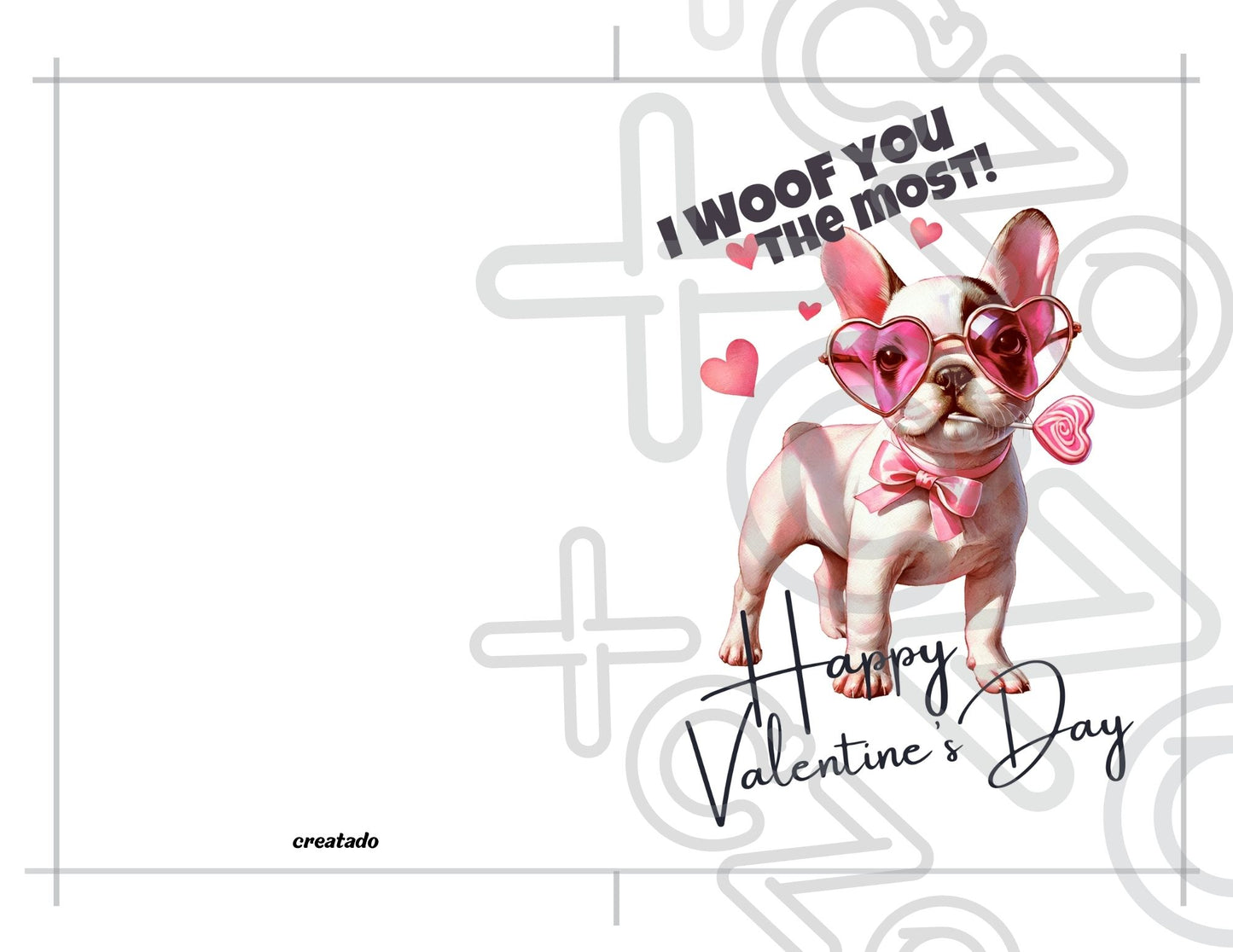 Printable French Bulldog Valentine's Card I Woof You The Most