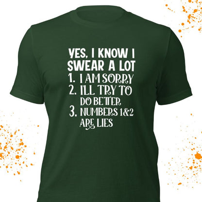 Yes, I Know I Swear A Lot Shirt