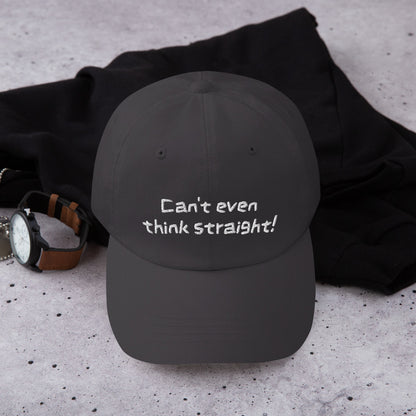 Can't Even Think Straight Pride Dad hat