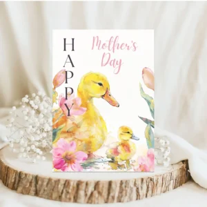 Watercolor Mother's Day card showing a duck and her duckling surrounded by flowers.