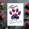 Adorable printable card for Valentine's Day, showcasing a dog paw and the phrase "You Make My Life Pawsome."