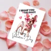 Adorable French Bulldog Valentine's Day card saying "I Woof You The Most," perfect for dog lovers.