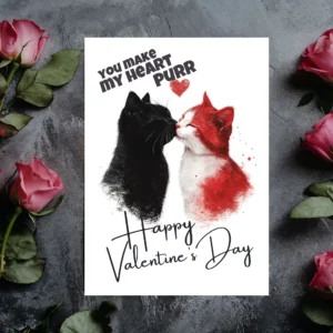 Adorable Valentine's card showing kissing cats, with the phrase "You Make My Heart Purr" for a sweet touch.