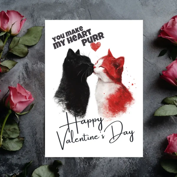 Adorable Valentine's card showing kissing cats, with the phrase "You Make My Heart Purr" for a sweet touch.