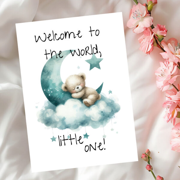 Cute watercolor card showing a bear on a moon in clouds, with the text "Welcome to the world, little one!" for new babies.