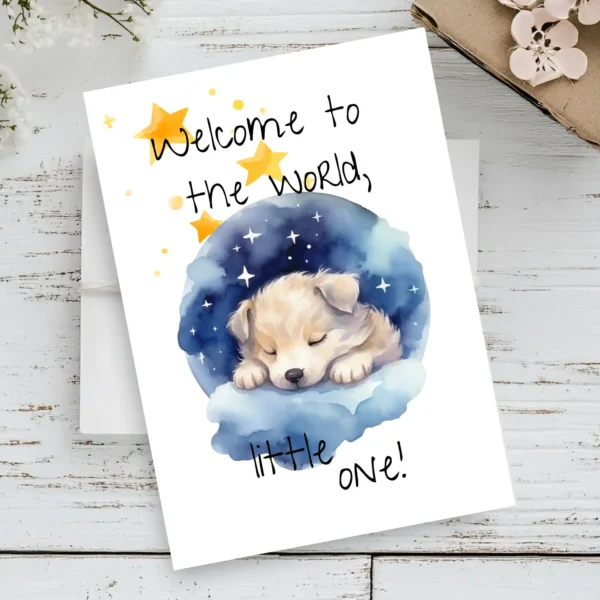 Cute card with a puppy sleeping on a cloud, surrounded by stars, celebrating a new baby with the message "Welcome to the world!"