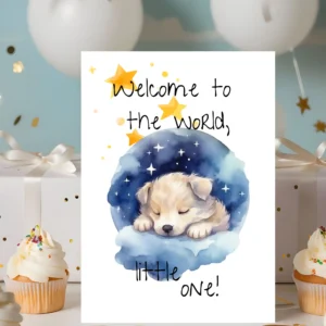 Watercolor card featuring a sleeping puppy on a cloudy bed with stars, saying "Welcome to the world, little one!" for new babies.