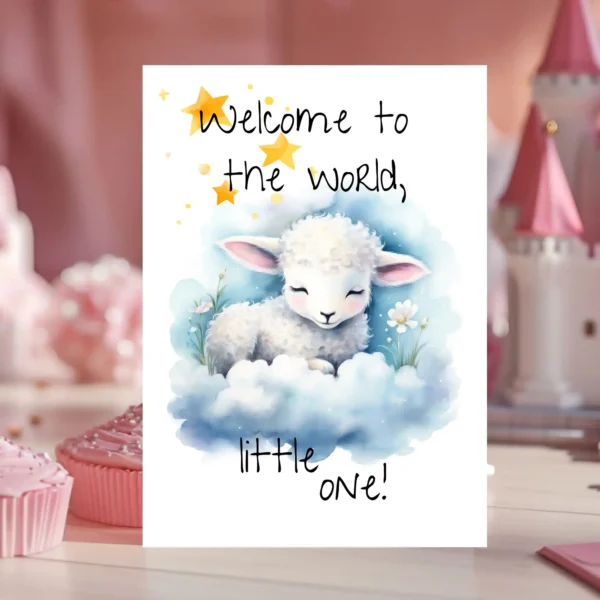 A delightful card depicting a sheep on clouds with stars, featuring the welcoming message "Welcome to the world, little one!"