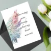 Sympathy card with a soft watercolor angel wings design and the quote, "Your wings were ready, but my heart was not."
